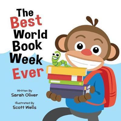 Cover for Sarah Oliver · The Best World Book Week Ever (Paperback Book) (2018)