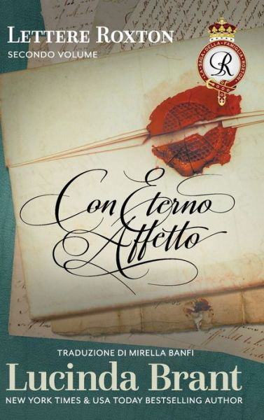 Cover for Lucinda Brant · Con eterno affetto (Inbunden Bok) (2019)