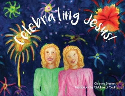 Cover for Christine Steiner · Celebrating Jesus! (Paperback Book) (2020)