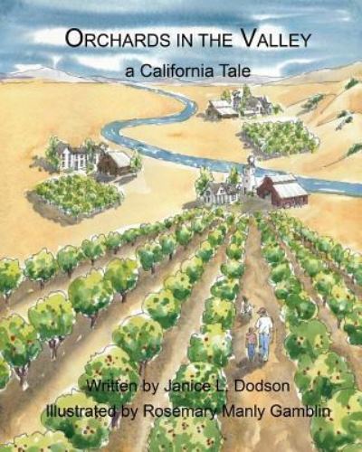 Cover for Janice L Dodson · Orchards in the Valley (Paperback Book) (2018)