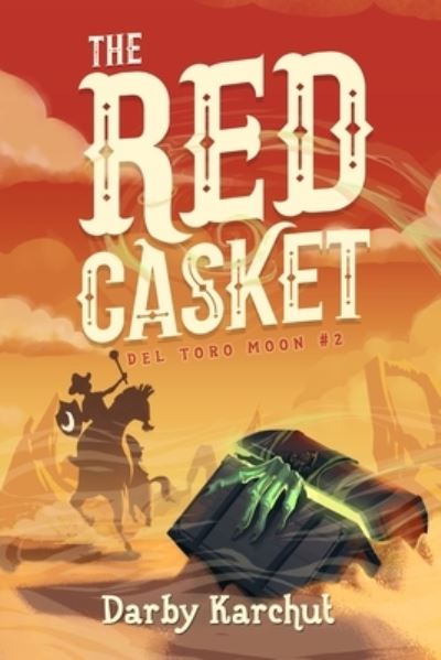 Cover for Darby Karchut · The Red Casket (Paperback Book) (2020)