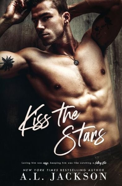 Cover for A L Jackson · Kiss the Stars (Paperback Book) (2020)