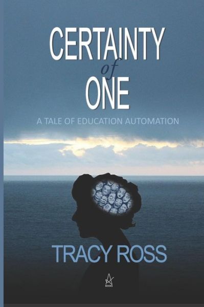 Cover for Tracy Ross · Certainty of One (Paperback Book) (2018)