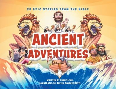 Ancient Adventures - Jimmy Lynn - Books - Puppy Dogs & Ice Cream Inc - 9781949474435 - October 1, 2018