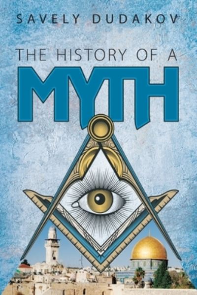 Cover for Anna Tucker · The History of a Myth (Paperback Book) (2021)