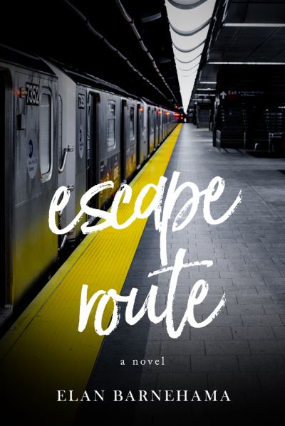 Cover for Elan Barnehama · Escape Route (Paperback Book) (2022)