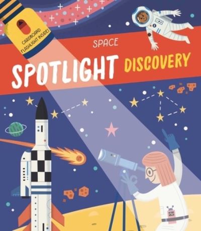 Cover for Little Genius Little Genius Books · Spotlight Discovery Space (Book) (2024)