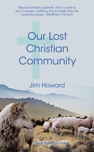 Cover for Jim Howard · Our Lost Christian Community (Paperback Bog) (2019)