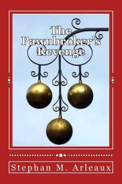 Cover for Rex Feral · The Pawnbroker's Revenge (Paperback Book) (2017)