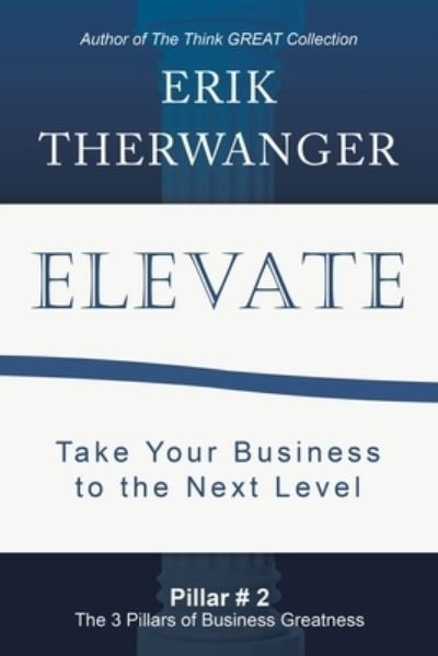 Cover for Erik Therwanger · Elevate (Paperback Book) (2018)