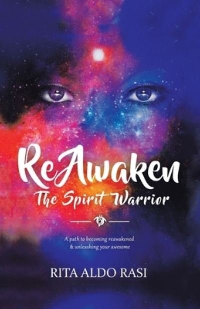 Cover for Rita Aldo Rasi · Reawaken the Spirit Warrior (Paperback Book) (2019)