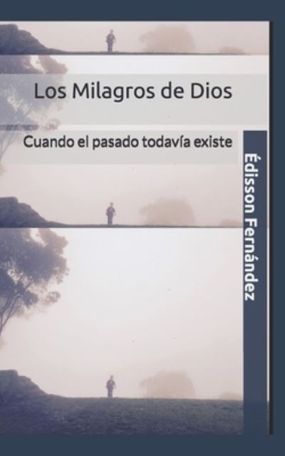 Cover for Edisson Fernandez · Los Milagros de Dios (Paperback Book) (2019)