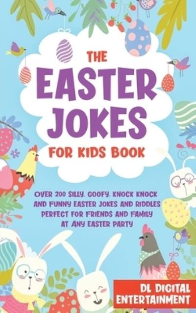 Cover for DL Digital Entertainment · The Easter Jokes for Kids Book (Paperback Bog) (2020)