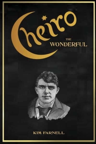 Cover for Kim Farnell · Cheiro the Wonderful (Paperback Book) (2022)