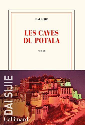 Cover for Dai Sijie · Les caves du Potala (Hardcover Book) (2020)