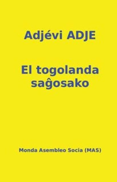 Cover for Adjévi Adje · El togolanda sa?osako (Pocketbok) (2016)