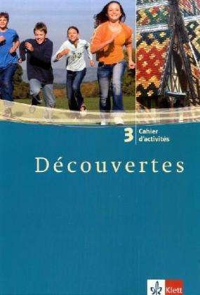 Cover for Gerard Alamargot, Birgit Bruckmayer, Isabelle Darras · Decouvertes.3 Cahier d'activites,3.Lj. (Book)