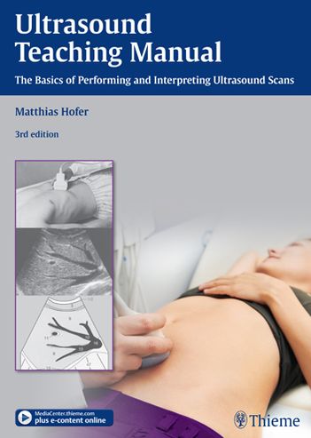 Cover for Matthias Hofer · Ultrasound Teaching Manual: The Basics of Performing and Interpreting Ultrasount Scans (Paperback Book) (2013)