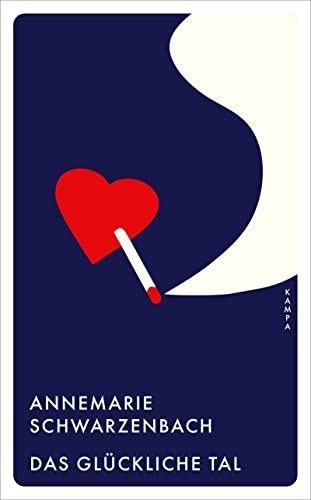 Cover for Annemarie Schwarzenbach · Das glückliche Tal (Paperback Bog) (2022)