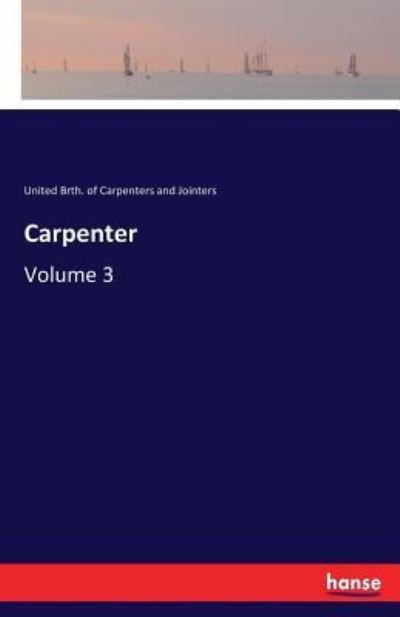 Cover for United Brth of Carpenters and Jointers · Carpenter (Paperback Bog) (2017)
