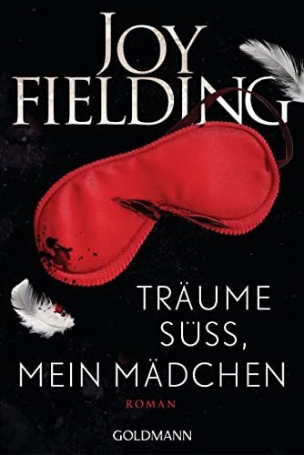 Cover for Joy Fielding · Träume süß, mein Mädchen (Paperback Bog) (2022)