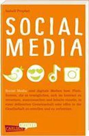 Cover for Isabell Prophet · Carlsen Klartext: Social Media (Bok) (2023)