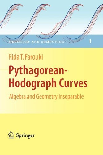 Cover for Rida T Farouki · Pythagorean-Hodograph Curves: Algebra and Geometry Inseparable - Geometry and Computing (Pocketbok) [Softcover reprint of hardcover 1st ed. 2008 edition] (2010)
