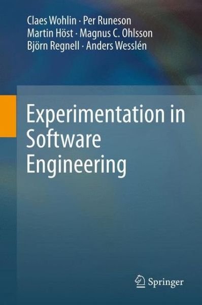 Cover for Claes Wohlin · Experimentation in Software Engineering (Hardcover bog) [2012 edition] (2012)