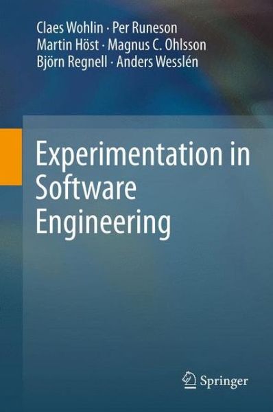 Cover for Claes Wohlin · Experimentation in Software Engineering (Hardcover Book) [2012 edition] (2012)