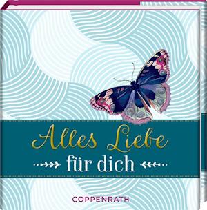 Cover for Barbara Behr · Alles Liebe für dich (Hardcover Book) (2021)