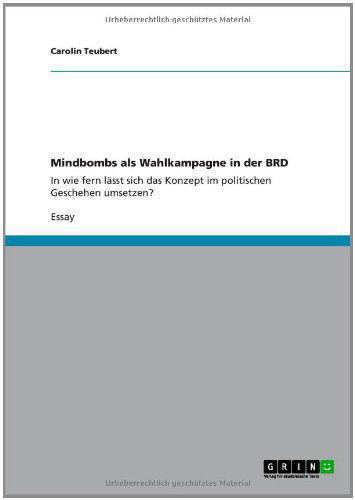 Cover for Teubert · Mindbombs als Wahlkampagne in d (Bog) [German edition] (2012)