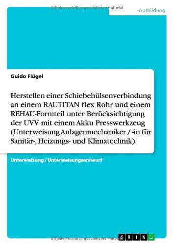 Cover for Flügel · Herstellen einer Schiebehülsenve (Book) [German edition] (2013)