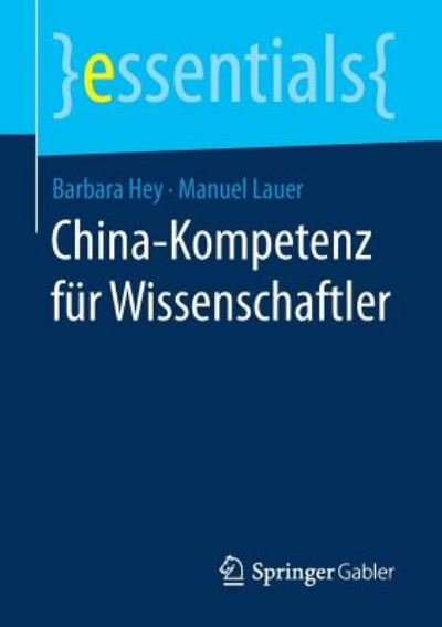 Cover for Hey · China-Kompetenz für Wissenschaftler (Bog) (2017)