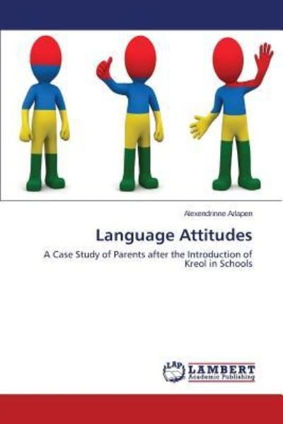 Cover for Arlapen Alexendrinne · Language Attitudes (Paperback Book) (2015)