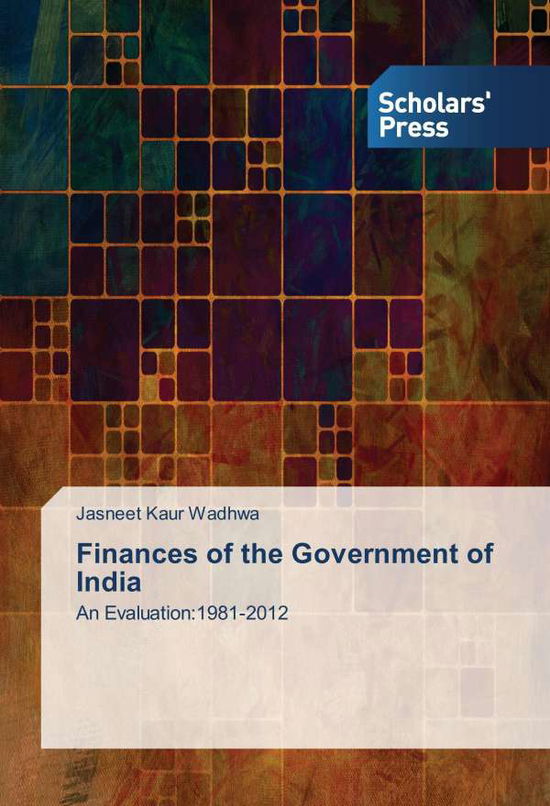 Cover for Wadhwa · Finances of the Government of In (N/A)