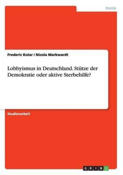 Cover for Kolar · Lobbyismus in Deutschland. Stütze (Book) (2015)