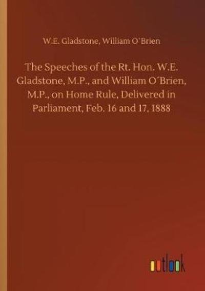Cover for Gladstone · The Speeches of the Rt. Hon. (Bog) (2018)