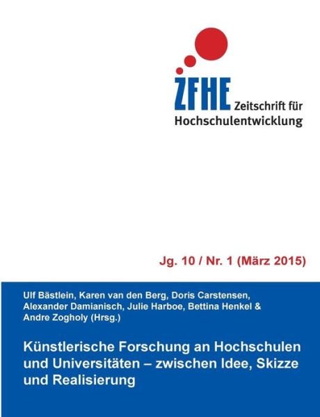 Cover for Ulf Bastlein · Kunstlerische Forschung an Hochschulen Und Universitaten (Pocketbok) (2015)