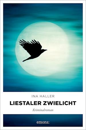 Cover for Ina Haller · Liestaler Zwielicht (Buch) (2024)