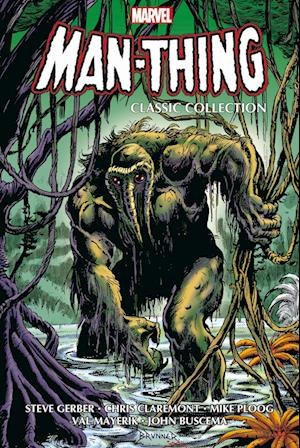 Cover for Marv Wolfman · Man-Thing Classic Collection (Book) (2024)