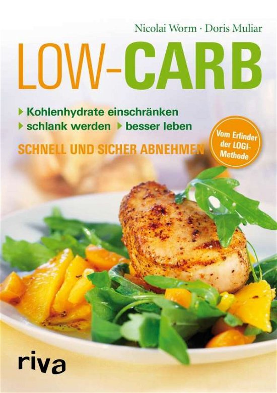 Low Carb - Worm - Bücher -  - 9783742305435 - 