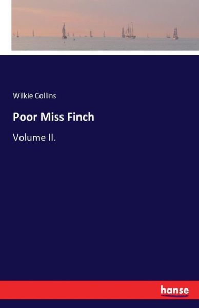 Poor Miss Finch - Collins - Books -  - 9783742839435 - August 17, 2016