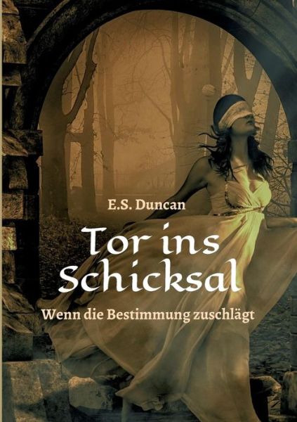 Cover for Duncan · Tor ins Schicksal (Book) (2019)