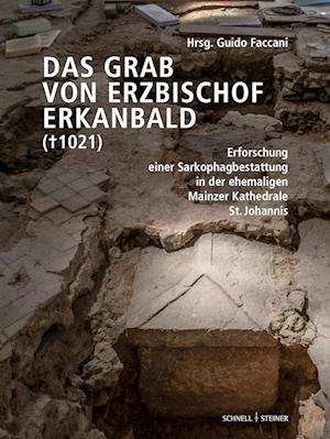 Grab Von Erzbischof Erkanbald - Guido Faccani - Books - Schnell und Steiner GmbH, Verlag - 9783795437435 - February 26, 2024