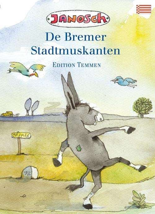 Cover for Janosch · Die Bremer Stadtmusik,Niederdt (Bog)
