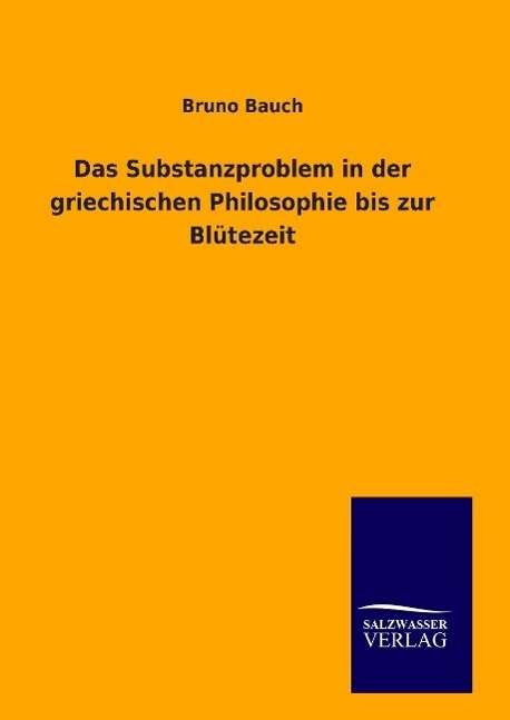 Cover for Bauch · Das Substanzproblem in der griech (Book)