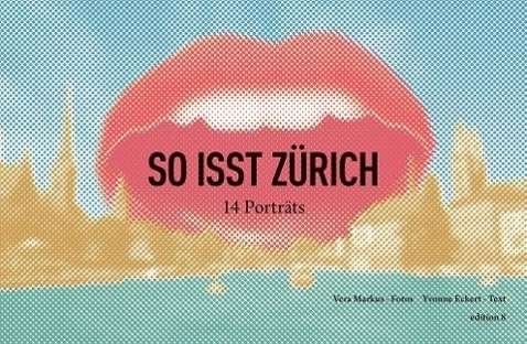 Cover for Markus · So isst Zürich (Book)
