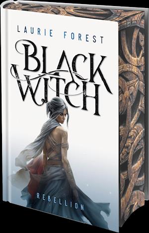 Cover for Laurie Forest · Black Witch - Rebellion (Book) (2024)