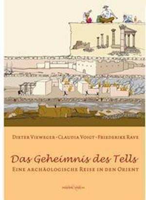 Cover for Dieter Vieweger · Das Geheimnis des Tells (Hardcover Book) (2011)