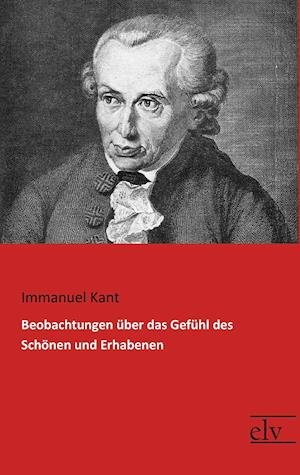 Cover for Kant · Beobachtungen über das Gefühl des (Buch)